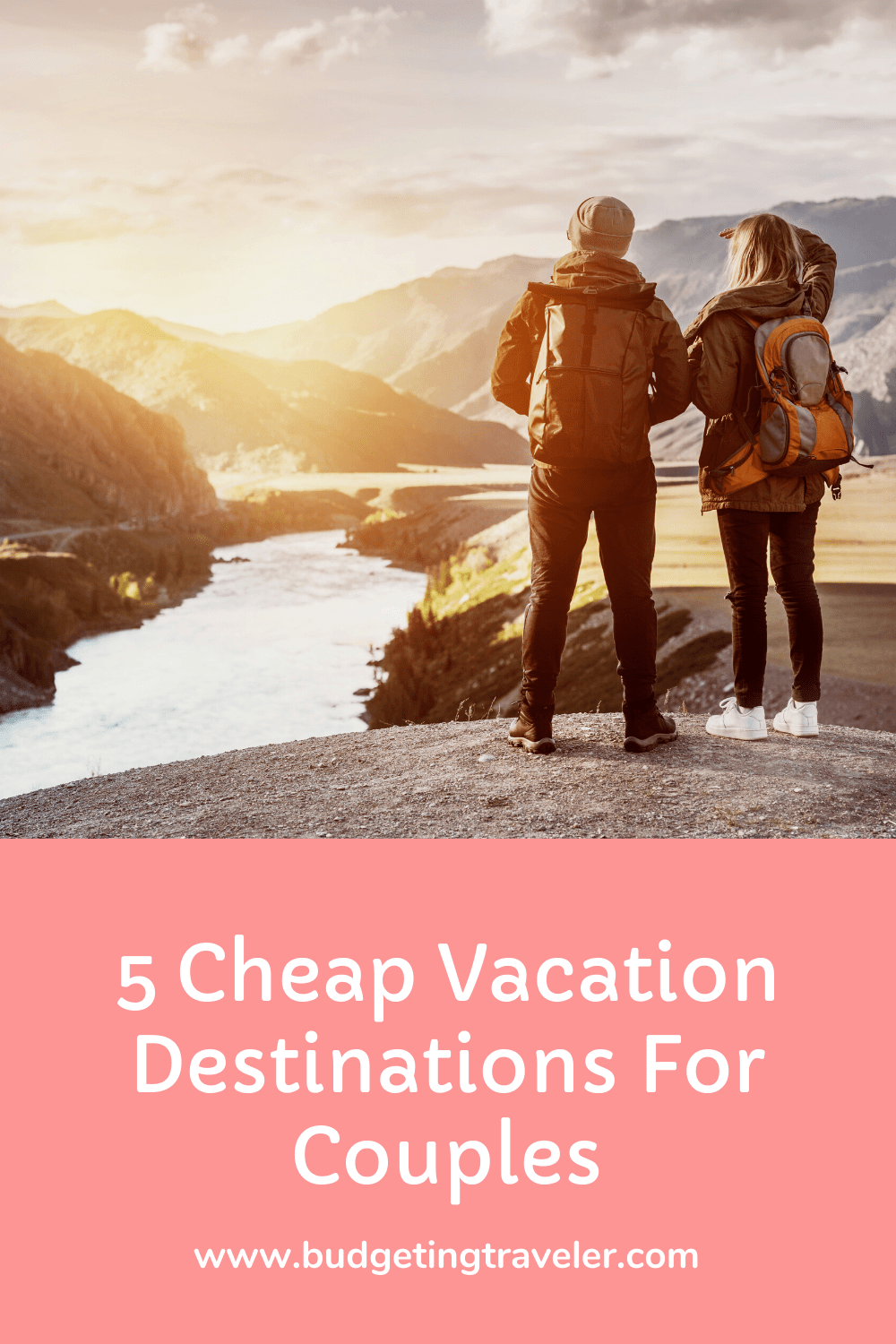 5 Cheap Vacation Destinations For Couples Budgeting Traveler